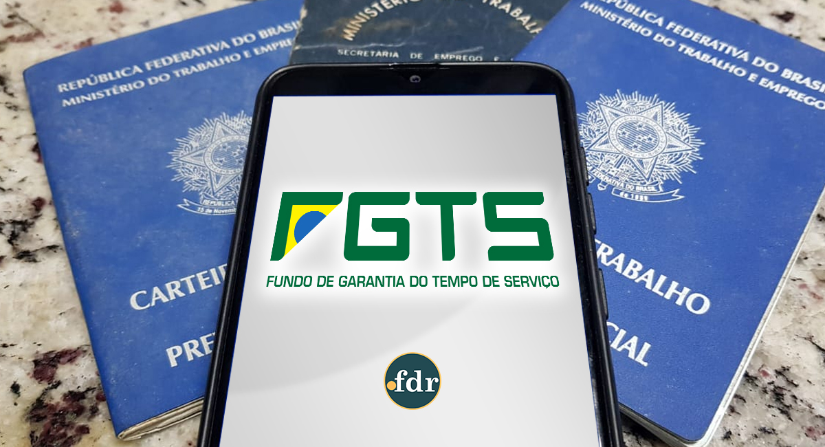 FGTS – O Que Você Precisa Saber Sobre o Fundo de Garantia por tempo de serviço